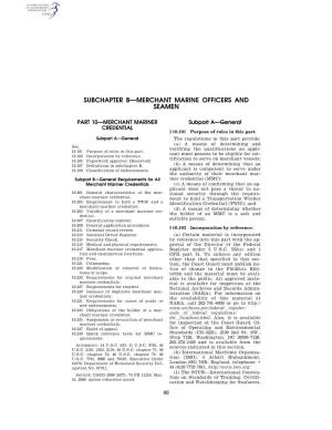 Subchapter B—Merchant Marine Officers and Seamen