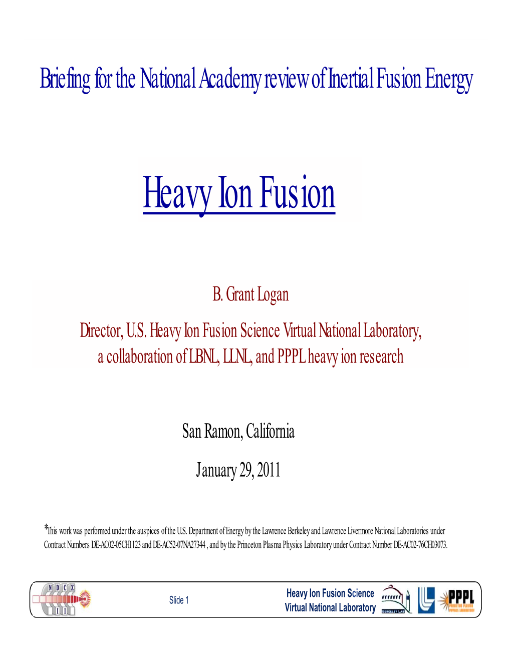 Heavy Ion Fusion