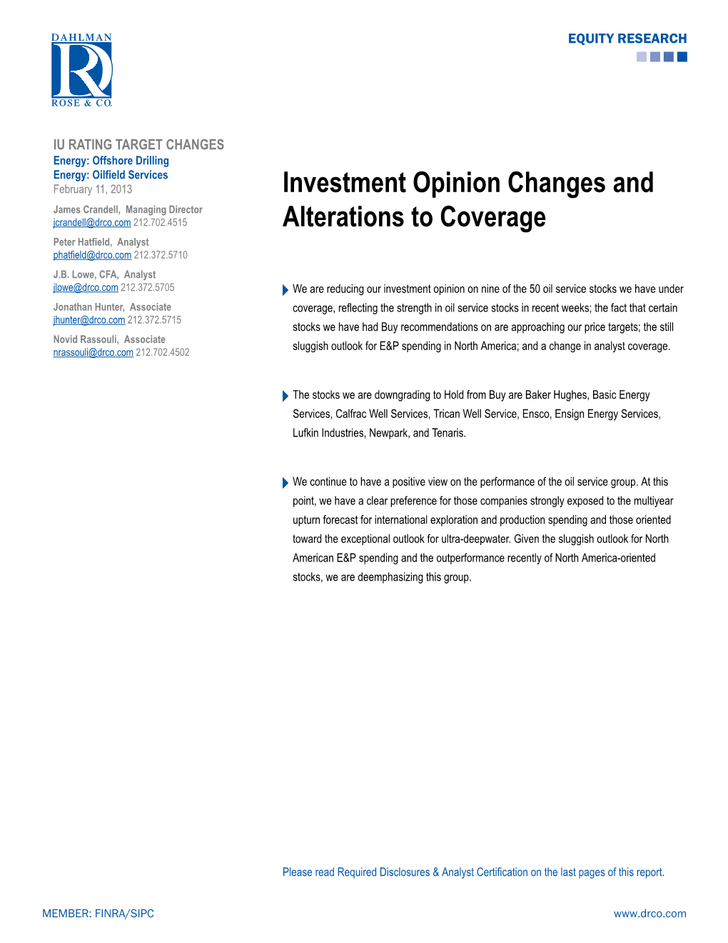 Investment Opinion Changes and Alterations to Coverage