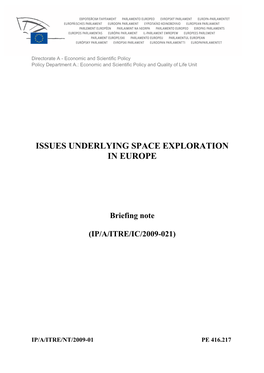 Issues Underlying Space Exploration in Europe. (Briefing Note for The