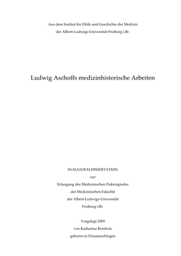 Ludwig Aschoffs Medizinhistorische Arbeiten