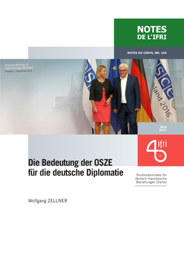Die Bedeutung Der OSZE Für Die Deutsche Diplomatie Studienkomitees Für Deutsch-Französische Beziehungen (Cerfa)