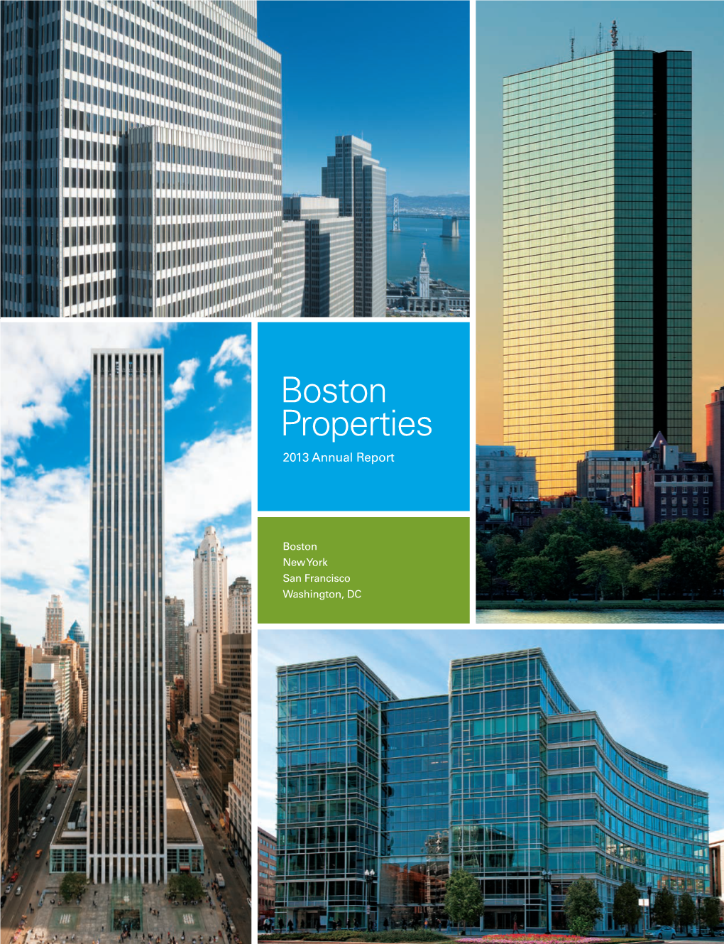 Boston Properties 2013 Annual Report