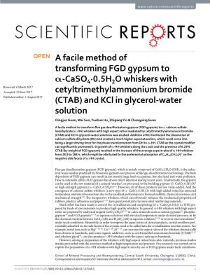 A Facile Method of Transforming FGD Gypsum to Α-Caso4·0.5