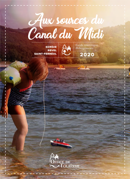 Aux Sources Du Canal Du Midi Guide Touristique Sorèze Hébergements Revel Saint-Ferréol 2020 Pour Que Recevoir, Reste Un Plaisir