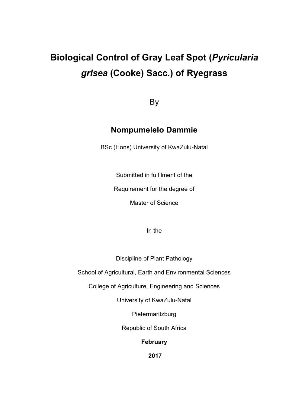 Biological Control of Gray Leaf Spot (Pyricularia Grisea (Cooke) Sacc.) of Ryegrass