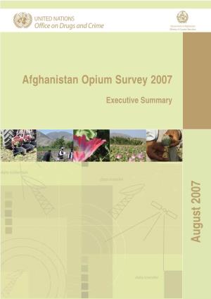 Afghanistan Opium Survey 2007