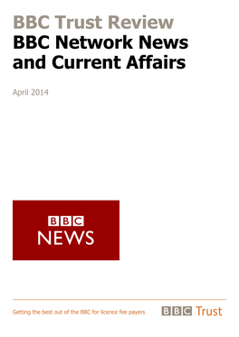 Review of the BBC Network News and Current Affairs