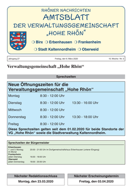 DER VERWALTUNGSGEMEINSCHAFT „HOHE RHÖN“ M Birx M Erbenhausen M Frankenheim M Stadt Kaltennordheim M Oberweid