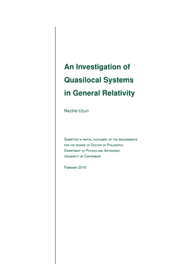 An Investigation of Quasilocal Systems in General Relativity