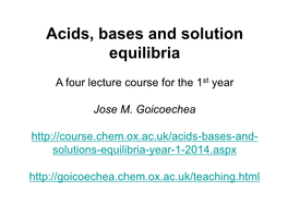 Acids, Bases and Solution Equilibria