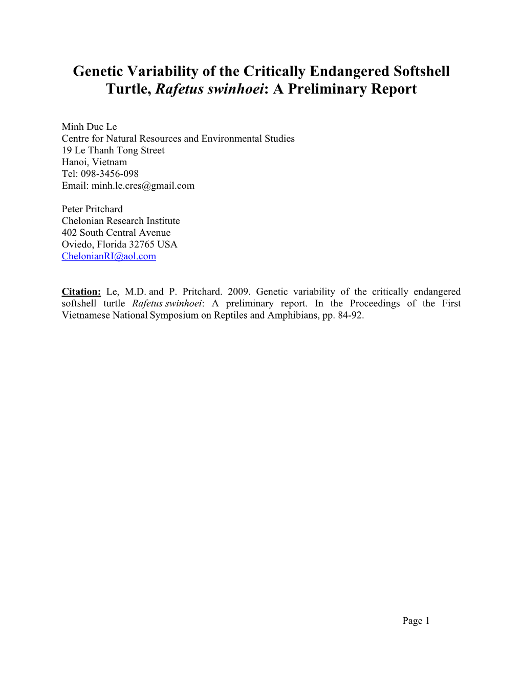 Genetic Variability of the Critically Endangered Softshell Turtle, Rafetus Swinhoei: a Preliminary Report