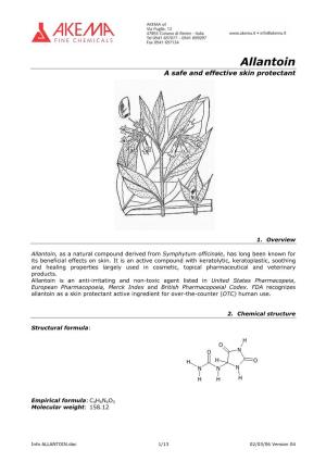Allantoin a Safe and Effective Skin Protectant