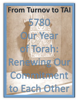 5780 Our Year of Torah: Celebrating Our Commitment to Each Other