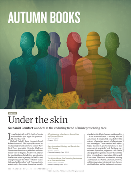 Under the Skin Nathaniel Comfort Wonders at the Enduring Trend of Misrepresenting Race