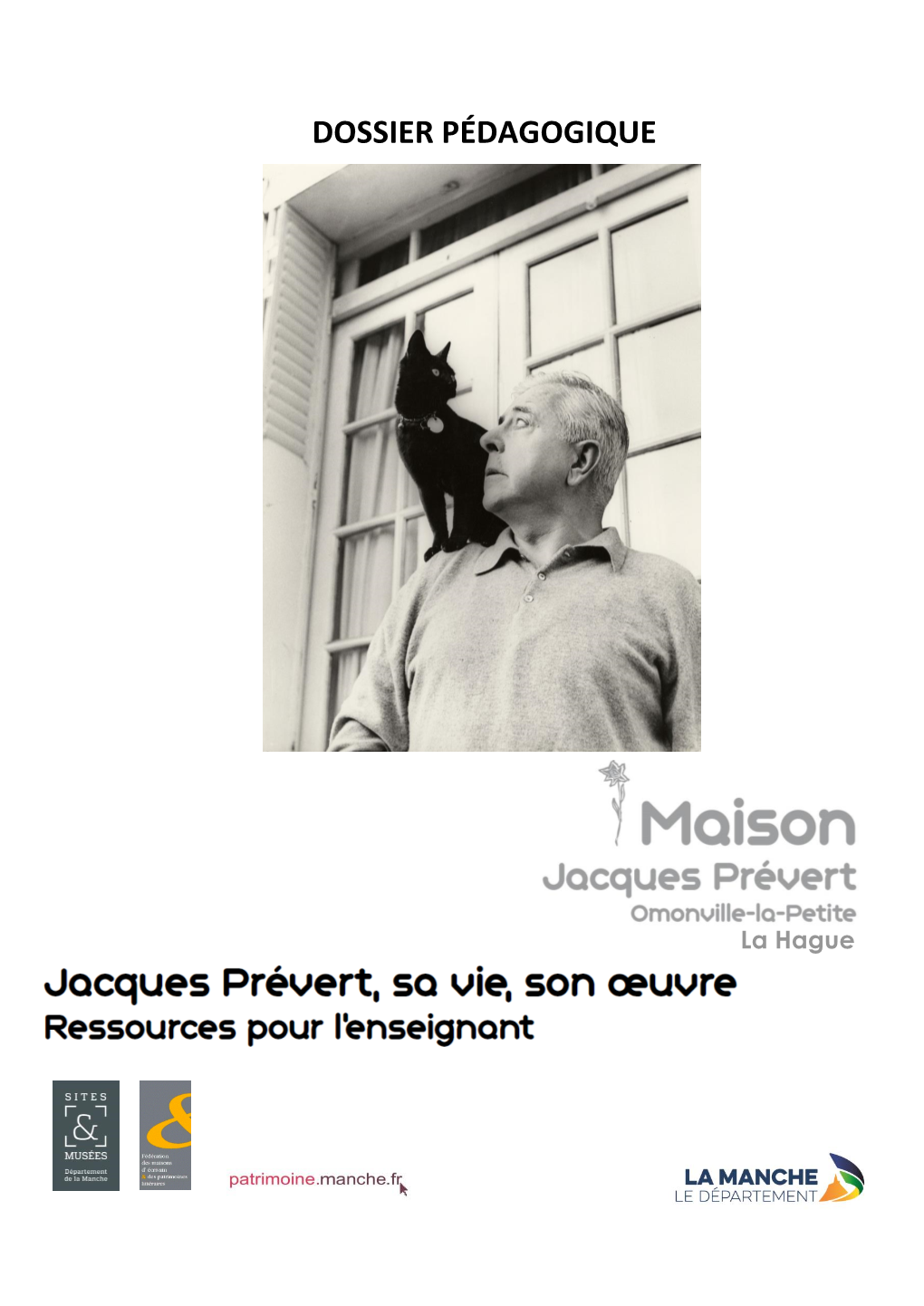 Dossier Pédagogique "Jacques Prévert, Sa Vie, Son Oeuvre" - DocsLib