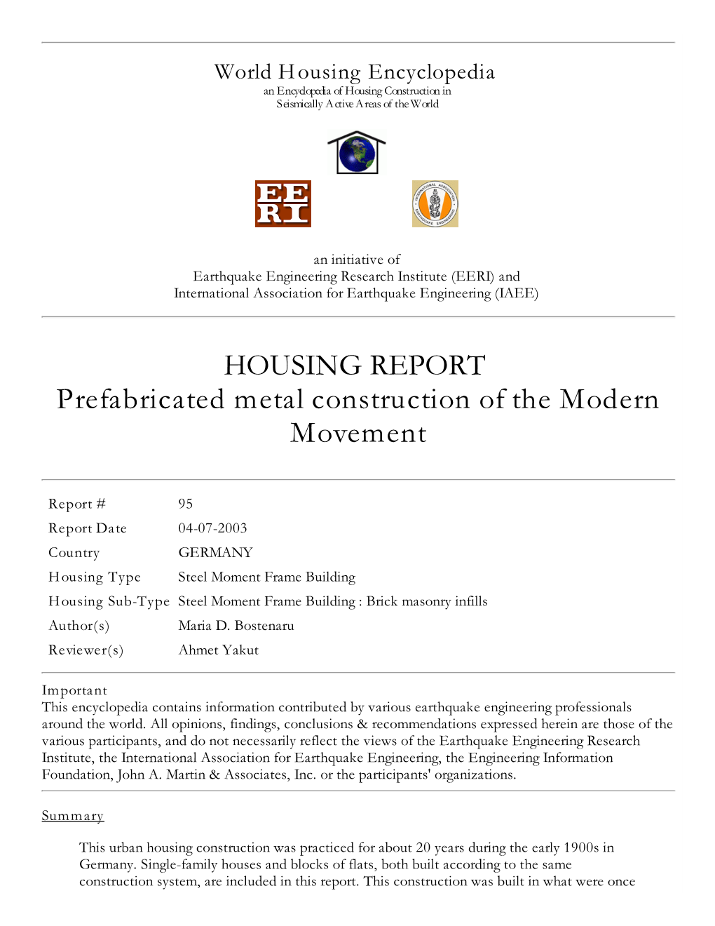HOUSING REPORT Prefabricated Metal Construction of the Modern Movement
