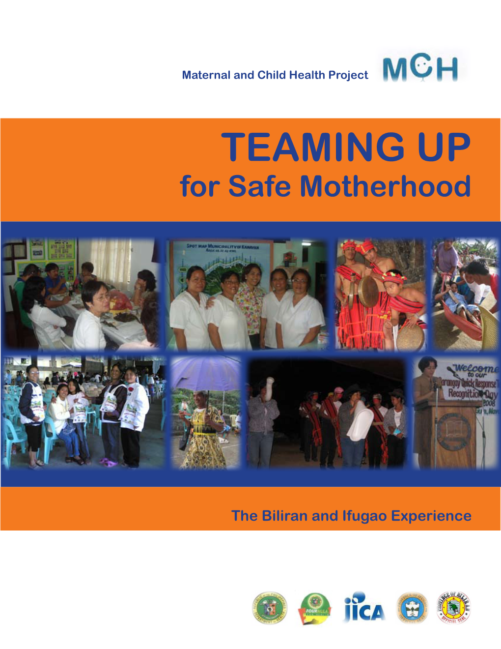 Teaming up for Safe Motherhood