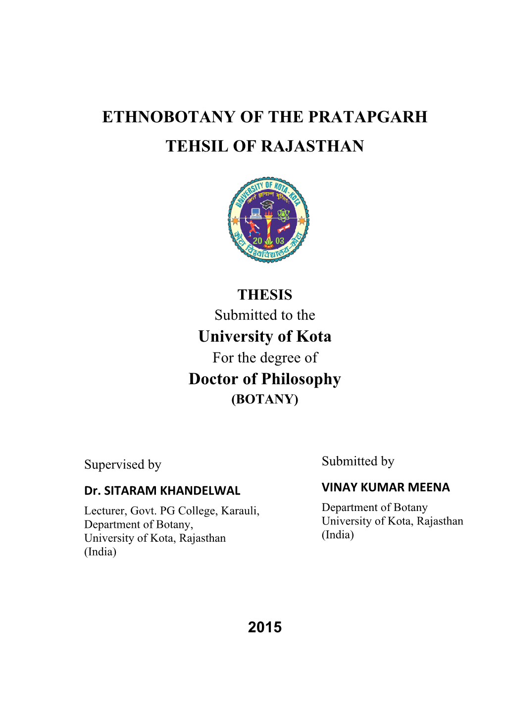 Ethnobotany of the Pratapgarh Tehsil of Rajasthan