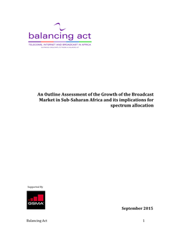 An Outline Assessment of the Growth of the Broadcast Market in Sub-Saharan Africa and Its Implications for Spectrum Allocation