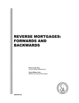 Reverse Mortgages: Forwards and Backwards