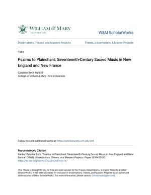 Psalms to Plainchant: Seventeenth-Century Sacred Music in New England and New France