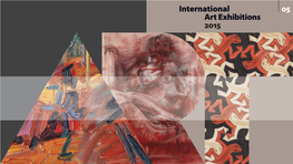 2015 International 02.10.2015 > 21.11.2015 Art Exhibitions 2015