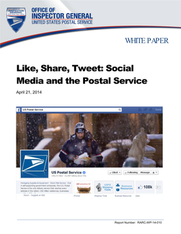Like, Share, Tweet: Social Media and the Postal Service April 21, 2014