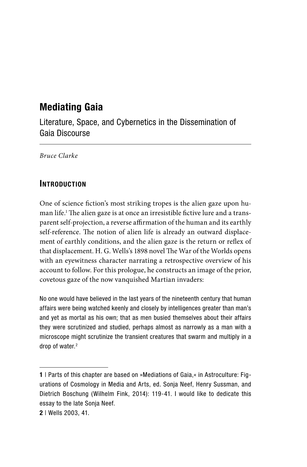 Mediating Gaia Literature, Space, and Cybernetics in the Dissemination of Gaia Discourse