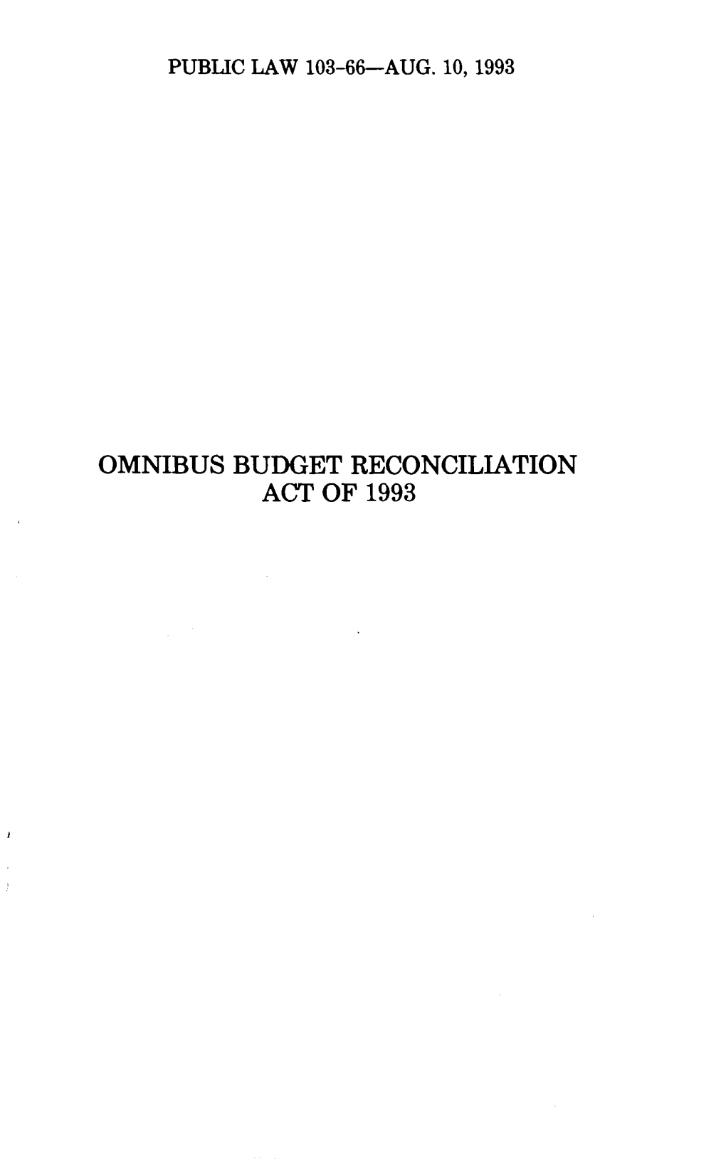 Omnibus Budget Reconciliation Act of 1993 107 Stat