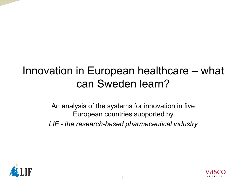 Innovation in European Healthcare – What Can Sweden Learn?