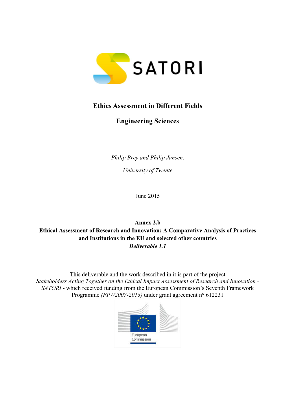 Ethics Assessment in Different Fields Engineering Sciences