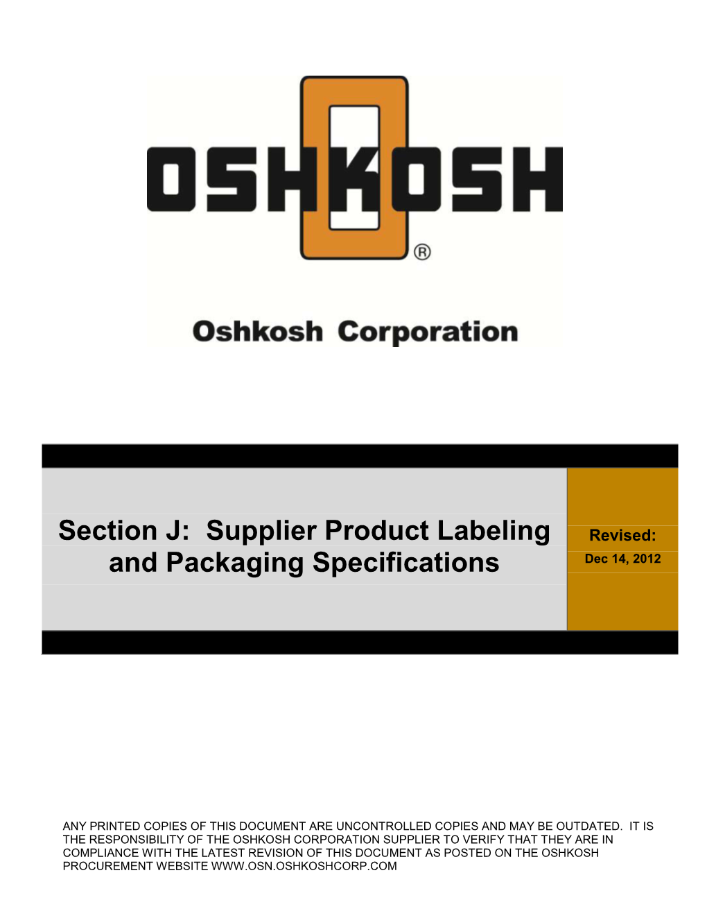 Section J: Supplier Product Labeling, Packaging, and Shipping Instructions