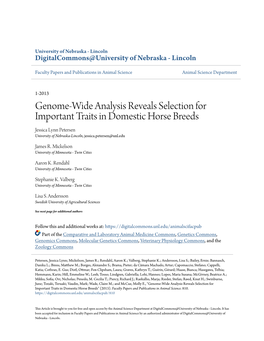 Genome-Wide Analysis Reveals Selection for Important Traits in Domestic Horse Breeds Jessica Lynn Petersen University of Nebraska-Lincoln, Jessica.Petersen@Unl.Edu