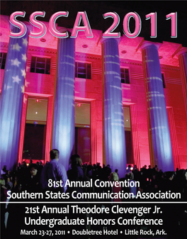 21St Annual Theodore Clevenger Jr. Undergraduate Honors Conference 81St Annual Convention Southern States Communication Associat