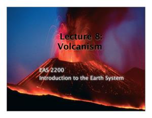 Lecture 8: Volcanism