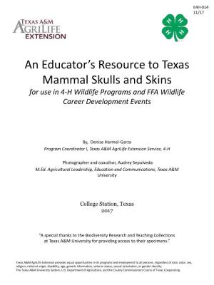 An Educator's Resource to Texas Mammal Skulls and Skins