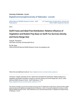 Swift Foxes and Ideal Free Distribution: Relative Influence of Vegetation and Rodent Prey Base on Swift Fox Survival, Density, and Home Range Size