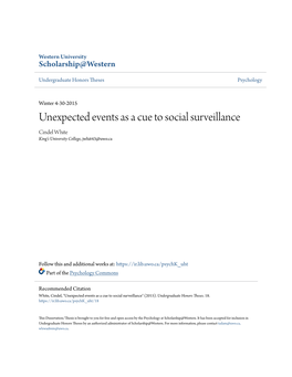 Unexpected Events As a Cue to Social Surveillance Cindel White King's University College, Jwhit43@Uwo.Ca