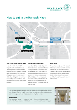 How to Get to the Harnack-Haus