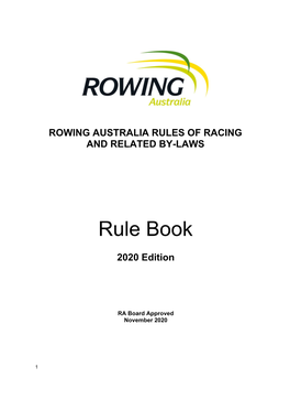 RA Rules of Racing and By-Laws Or Any Variation of Them Approved by RA