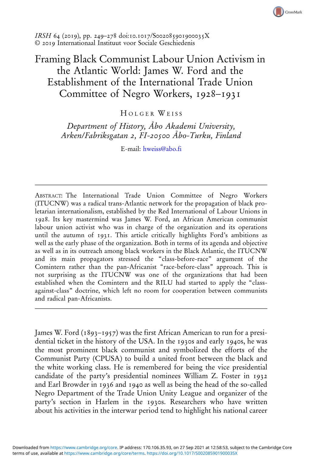 Framing Black Communist Labour Union Activism in the Atlantic World: James W