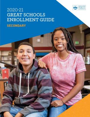 2020-21 Great Schools Enrollment Guide Secondary
