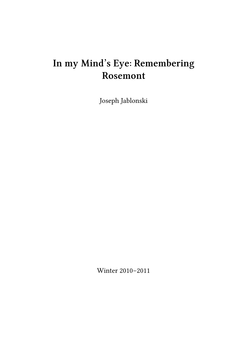 In My Mind's Eye: Remembering Rosemont