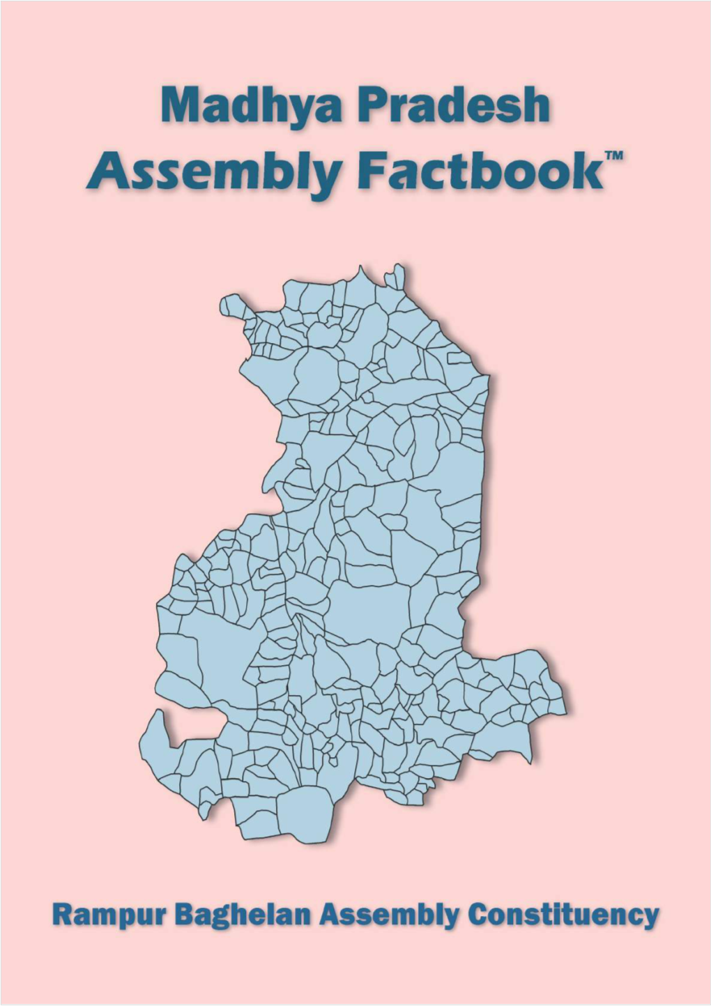 Rampur Baghelan Assembly Madhya Pradesh Factbook