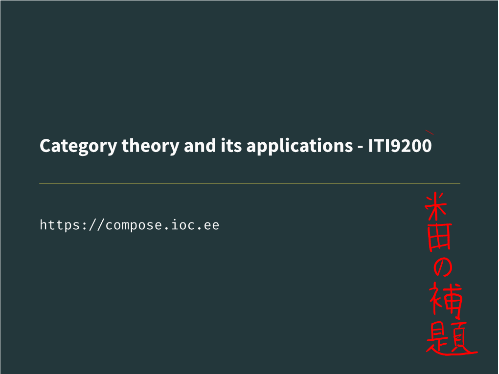 Category Theory and Its Applications - ITI9200