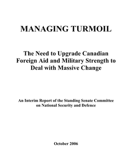 MANAGING TURMOIL: the Need to Upgrade Canadian Foreign Aid and Military Strength to Deal with Massive