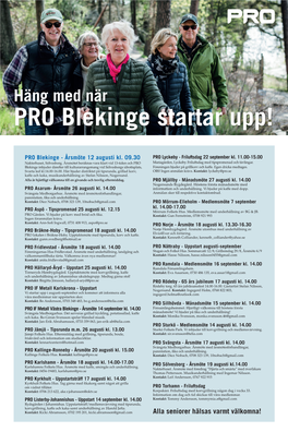 Häng Med När PRO Blekinge Startar Upp!
