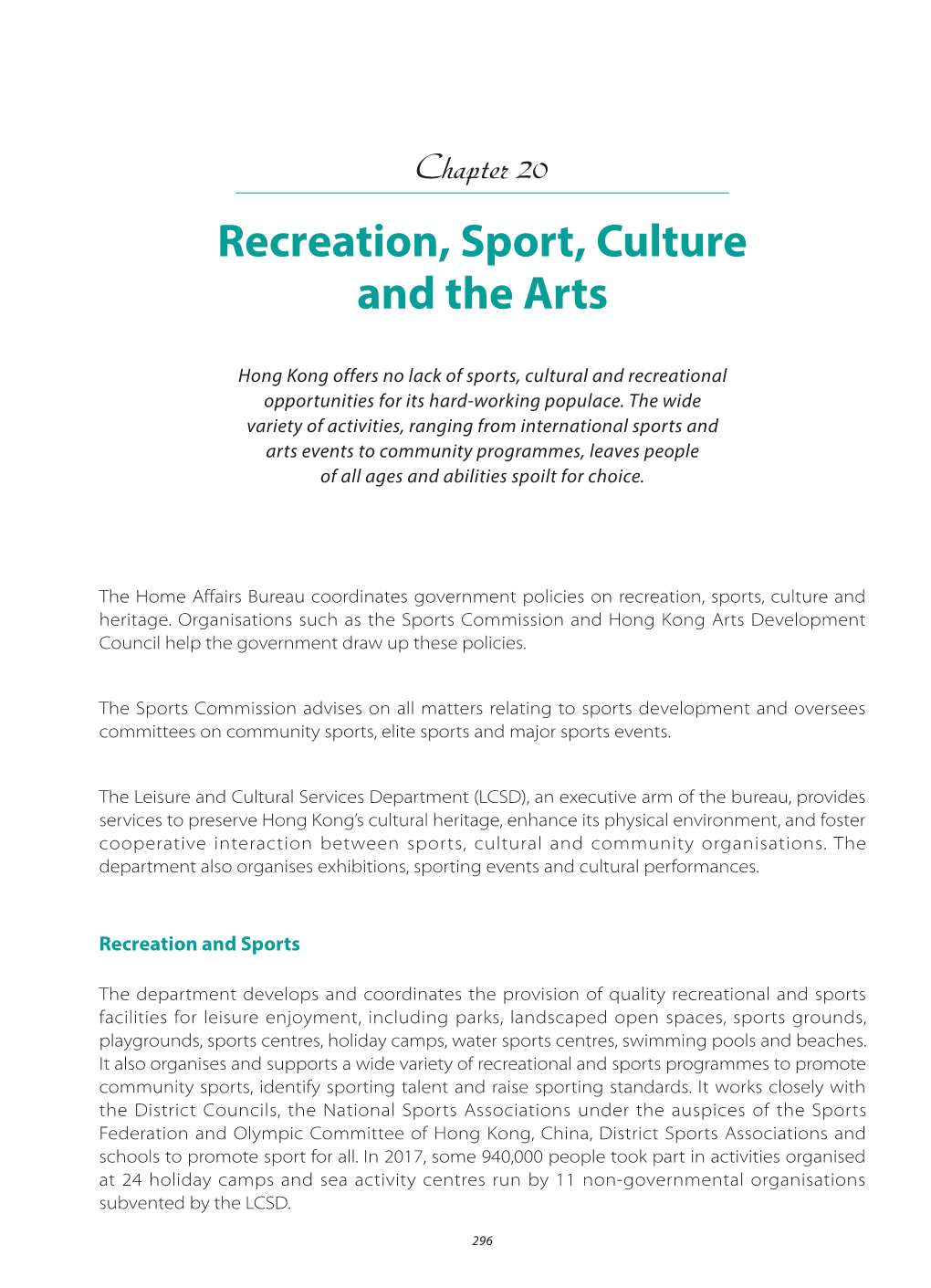 Recreation, Sport, Culture and the Arts