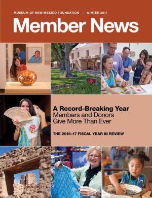 A Record-Breaking Year Members and Donors Give More Than Ever